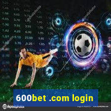 600bet .com login